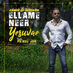 Ellame Neer Yesuvae - Performance Track